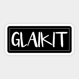 GLAIKIT, Scots Language Word Sticker